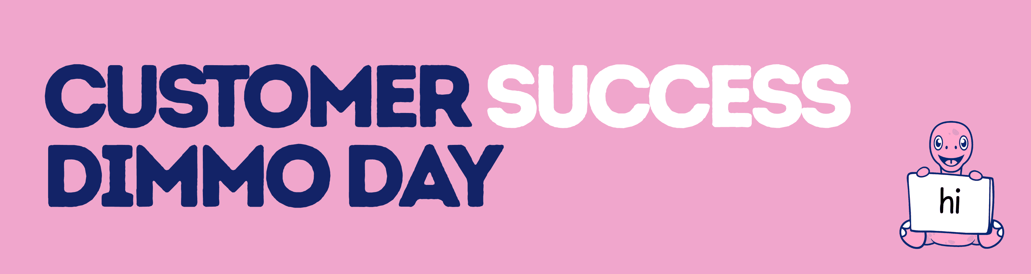 Customer Success Demo Day